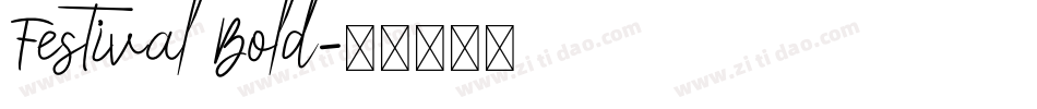 Festival Bold字体转换